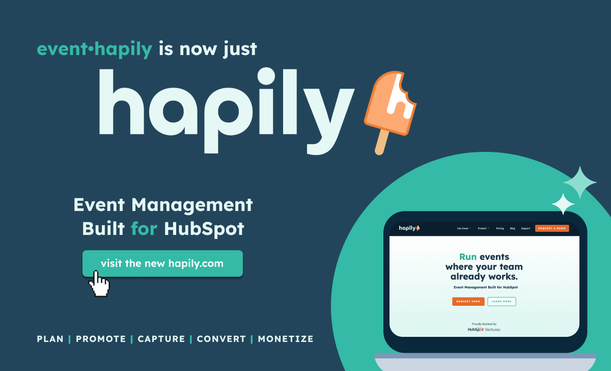 Why hapily Is Doubling Down on Events:&nbsp;A Small Change That Brings Big Focus
