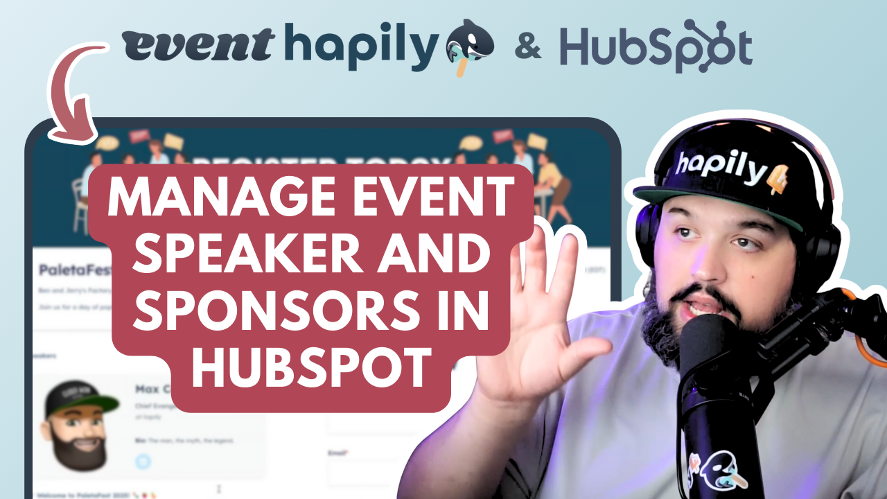 Speakers. Sponsors. All Sorted in HubSpot.