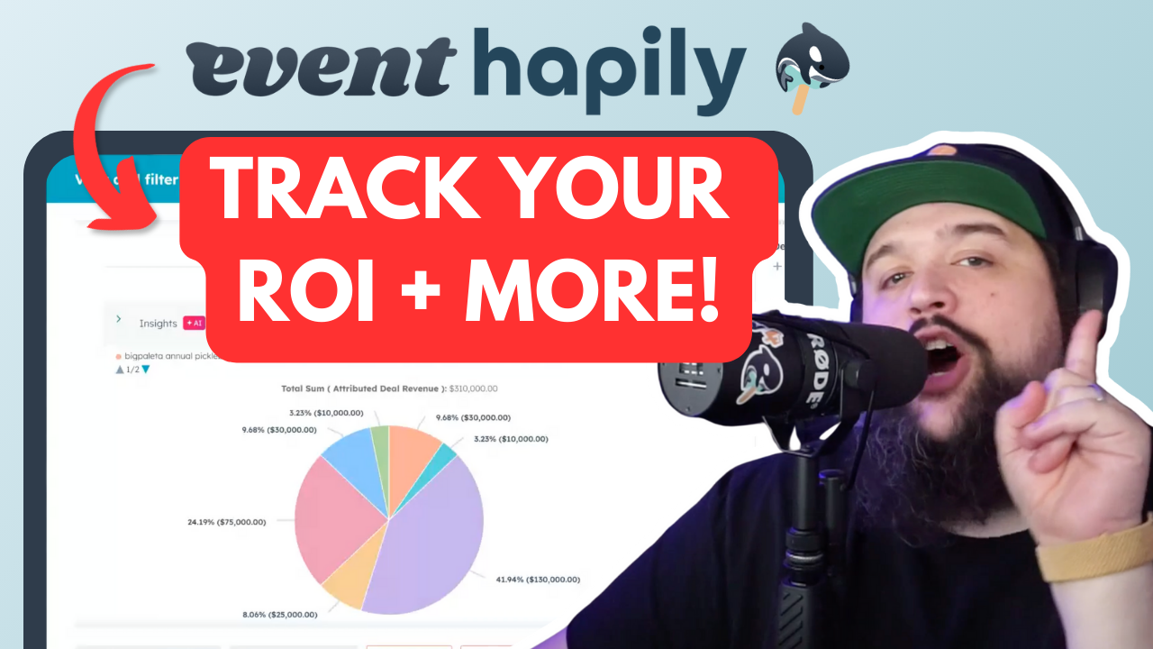 How to Report on Event Performance in HubSpot Using event•hapily